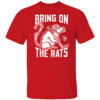 BRING ON THE RATS SHIRT 2024 Stanley Cup Playoffs, Florida Panthers