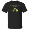 Limoncello Per Favore Shirt