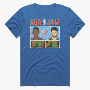 NBA Jam Thunder Gilgeous Alexander And Holmgren Shirt Shai Gilgeous Alexander, Chet Holmgren, Oklahoma City Thunder