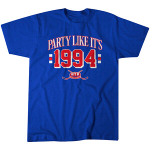 PARTY LIKE IT'S 1994 SHIRT 2024 Stanley Cup, New York Rangers