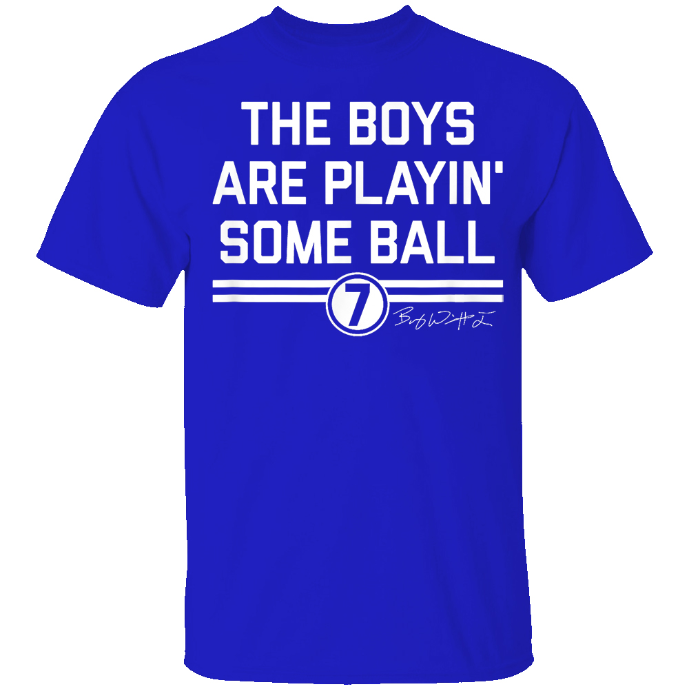 THE BOYS ARE PLAYIN' SOME BALL SHIRT Bobby Witt Jr, Kansas City Royals THE BOYS ARE PLAYIN' SOME BALL SHIRT Bobby Witt Jr, Kansas City Royals