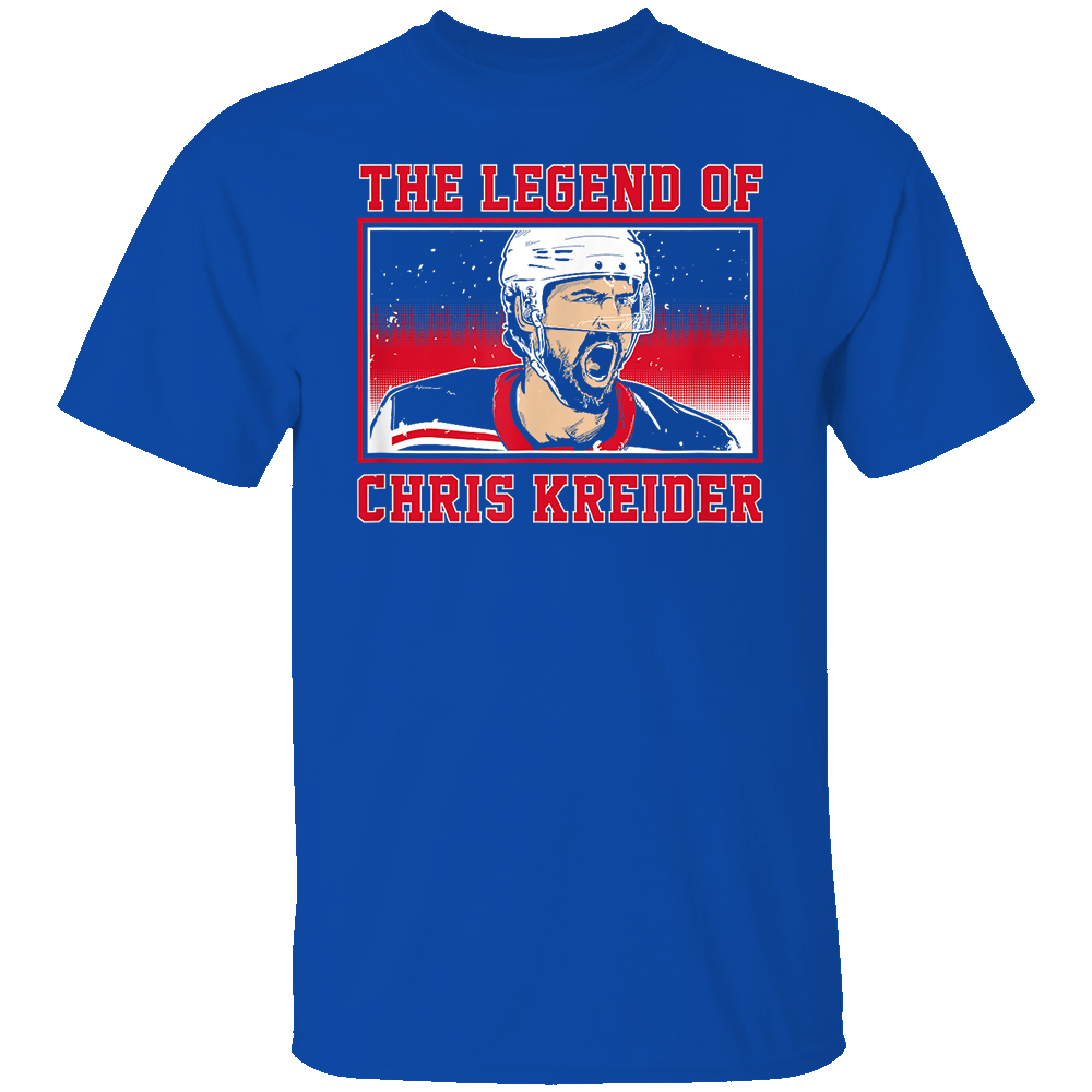 THE LEGEND OF CHRIS KREIDER SHIRT Chris Kreider, New York Rangers THE LEGEND OF CHRIS KREIDER SHIRT Chris Kreider, New York Rangers