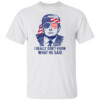 American Flag Retro I Really Don't Know What He Said Funny Shirt 2024 Presidential Debate