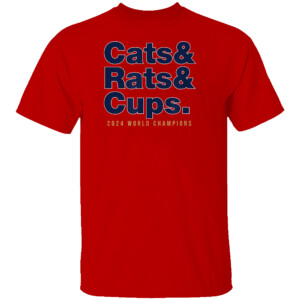 CATS & RATS & CUPS SHIRT 2024 Stanley Cup Champions, Florida Panthers