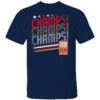 CHAMPS CHAMPS CHAMPS SHIRT 2024 Stanley Cup Champions, Florida Panthers