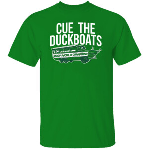 CUE THE DUCKBOATS SHIRT 2024 NBA Finals Champions, Boston Celtics