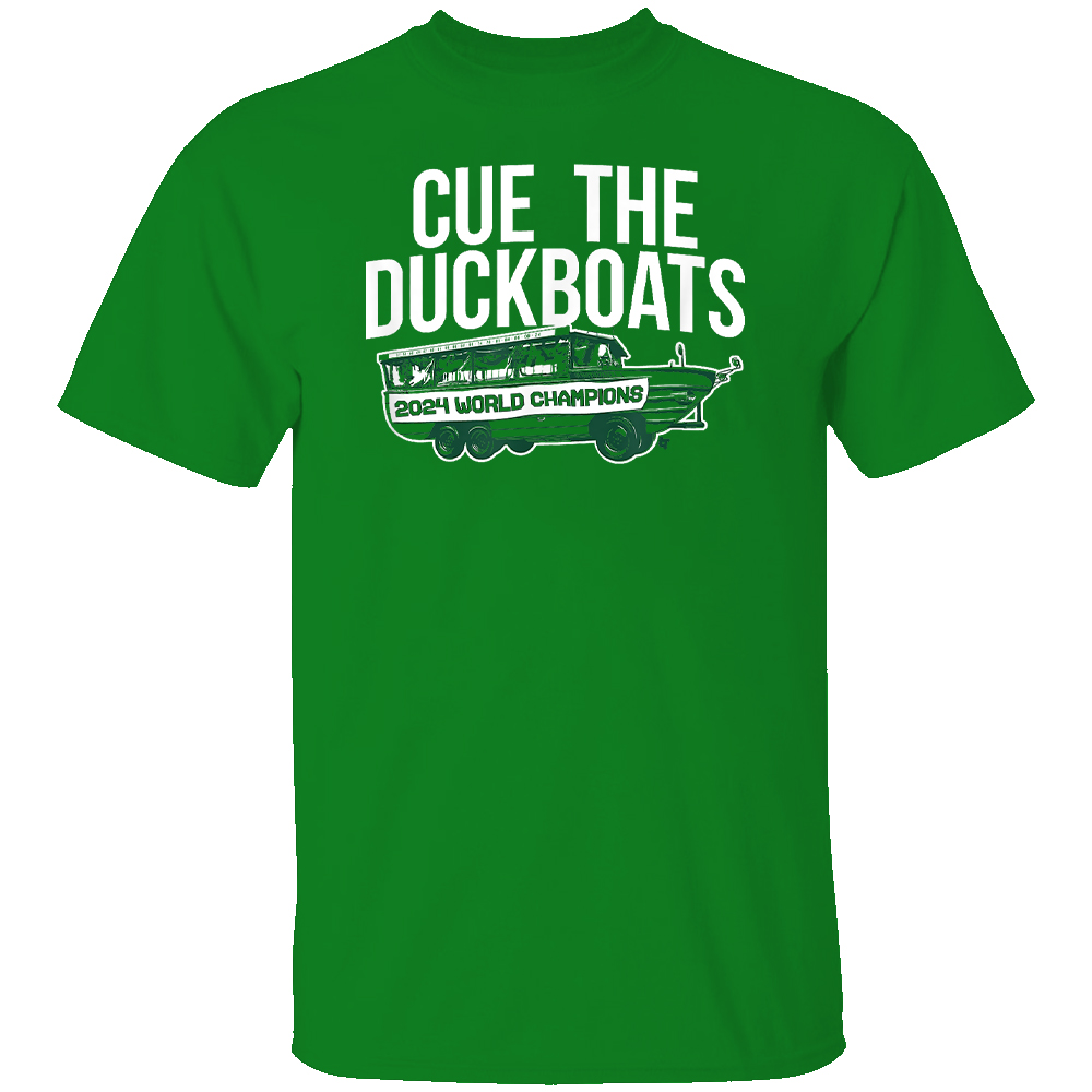 CUE THE DUCKBOATS SHIRT 2024 NBA Finals Champions, Boston Celtics CUE THE DUCKBOATS SHIRT 2024 NBA Finals Champions, Boston Celtics
