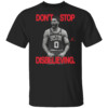 DON'T STOP DISBELIEVING SHIRTS Jayson Tatum, 2024 NBA Finals Champions Parade, Jordan, Boston Celtics