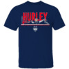 HURLEY SHIRT Dan Hurley, UConn Basketball, UConn Huskies