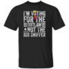 I'm Voting For The Outlaw Not The Kid Sniffer Shirt