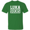 LUKA SUCKS SHIRT Anti Luka Doncic, Boston Celtics