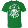 OUR LORD AND SAVIOR SHIRT Derrick White, Boston Celtics