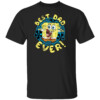 SpongeBob SquarePants Father's Day Best Dad Ever T Shirt