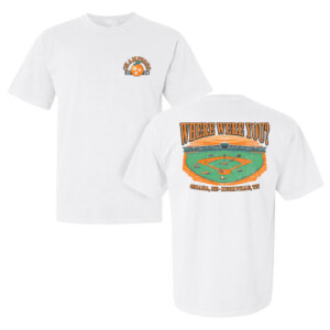 WHERE WERE YOU SHIRT Go Big Orange, 2024 College World Series Champions NCAA, Tennessee Baseball, Tennessee Volunteers