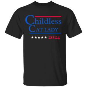 2024 Childless Cat Lady Shirt Kamala Harris 2024, Kamala For President
