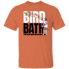 BIRD BATH SHIRT Mr. Splash, Baltimore orioles
