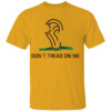 DON'T TREAD ON ME SHIRT Donald Trump Shooting Survivor