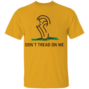DON'T TREAD ON ME SHIRT Donald Trump Shooting Survivor