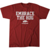 EMBRACE THE HOG SHIRT Arkansas Football, Arkansas Razorbacks
