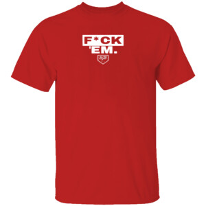 FUCK 'EM SHIRT Jarren Duran, BJB Group, Boston Red Sox