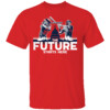 FUTURE STARTS HERE SHIRT James Wood, CJ Abrams, Washington Nationals