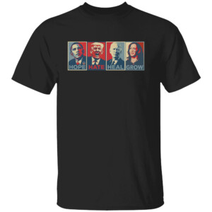 HOPE HATE HEAL GROW SHIRT Anti Trump, Kamala Harris For President 2024