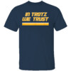 IN TROTZ WE TRUST SHIRT Barry Trotz, Nashville Predators