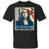 I'm With Her Kamala Vote For 2024 President Kamala Harris T Shirt