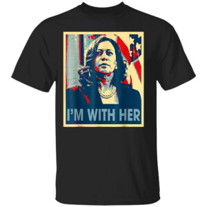 I'm With Her Kamala Vote For 2024 President Kamala Harris T Shirt