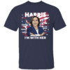 Kamala Harris 2024 Presidential Campaign T Shirt I'M WITH HER