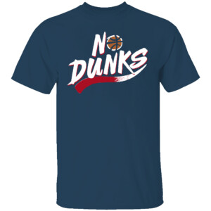 NO DUNKS SHIRT USA Basketball Team