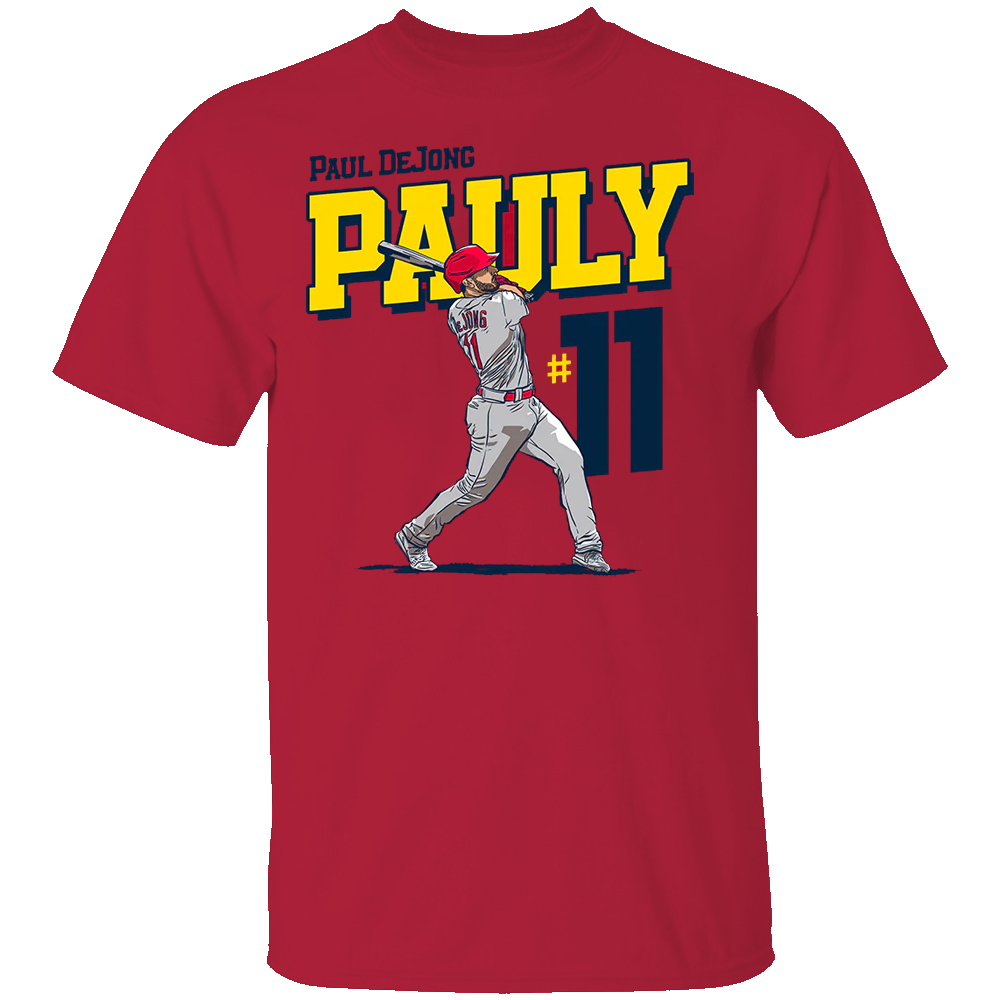 PAULY SHIRT Paul DeJong, St. Louis Cardinals PAULY SHIRT Paul DeJong, St. Louis Cardinals