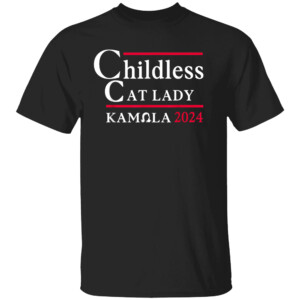This Childless Cat Lady is Voting Kamala 2024 Shirt Kamala Harris 2024, Kamala For President