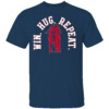 WIN. HUG. REPEAT SHIRT Boston Red Sox