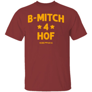 B Mitch 4 HOF Shirt B Mitch For The HOF, 106.7 The Fan, WJFK FM