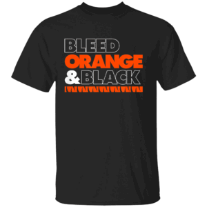 BLEED ORANGE AND BLACK SHIRT Cincinnati Bengals