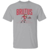BRUTUS SHIRT Brutus Mascot, Ohio State Buckeyes