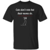 Cats Don't Vote But Their Moms Do President 2024 Election T Shirt
