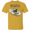 Don’t Fear The Heater Shirt Swinging Friar, San Diego Padres