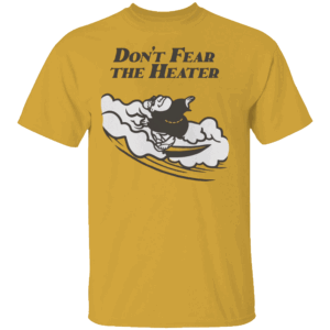 Don’t Fear The Heater Shirt Swinging Friar, San Diego Padres