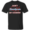 Don’t Kamalifornia My Country Shrit Anti Kamala Harris, Trump For President 2024