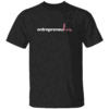 Entrepreneuher shirt women girl boss shirts gift for her T Shirt