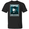 FREE BIG DOM SHIRT Dom Disandro, Philadelphia Eagles