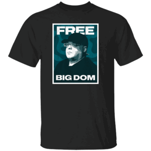 FREE BIG DOM SHIRT Dom Disandro, Philadelphia Eagles