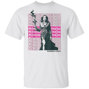 Femininomenon Kamala Harris 2024 Shirt
