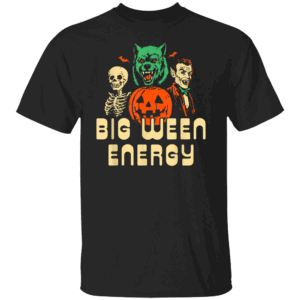 Funny Halloween Big Ween Energy Unisex for Men, Women T Shirt