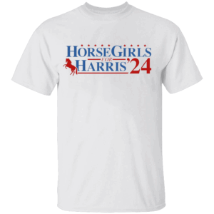 Horse Girls For Harris '24 Shirt Kamala Harris For President