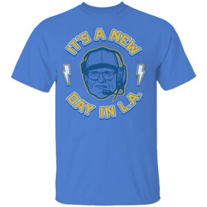 IT'S A NEW DAY IN LA SHIRT Jim Harbaugh, Los Angeles Chargers