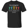 I'm Voting For Gus Walz Dad Harris Walz 2024 T Shirt Funny Harris Walz 2024 Shirt