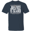 JUSTICE IS SERVED SHIRT Aaron Judge, New York Yankees